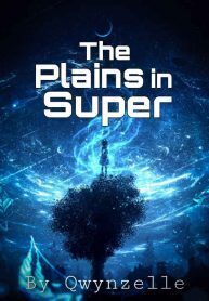 The Plains In Super